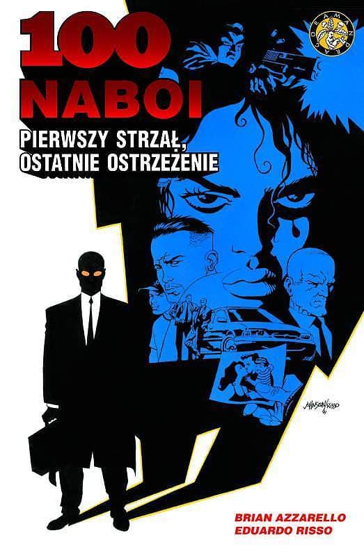 100 Naboi, Vol. 1: Pierwszy strzał, ostatnie ostrzeżenie