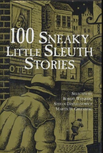 100 Sneaky Little Sleuth Stories