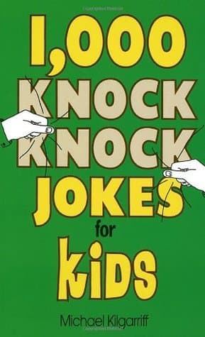 1,000 Knock Knock Jokes for Kids
