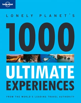 1000 Ultimate Experiences