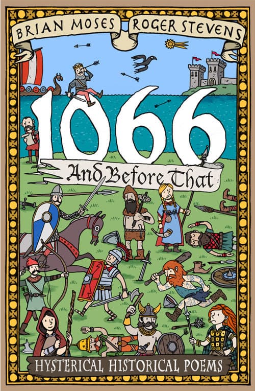 1066 and Before That - History Poems