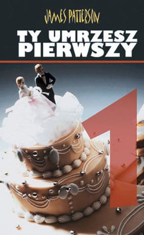 Ty umrzesz pierwszy