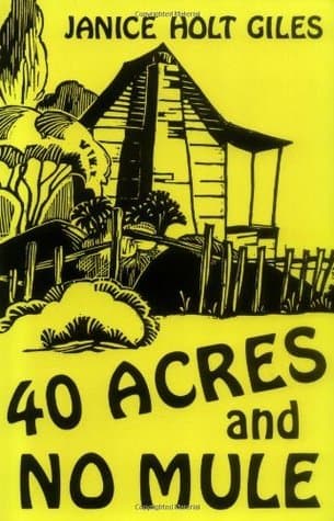 40 Acres and No Mule