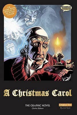 A Christmas Carol: The Graphic Novel