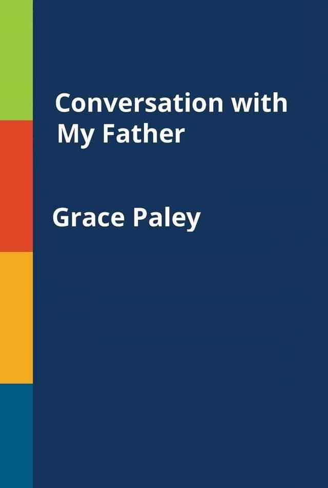 A Conversation with My Father