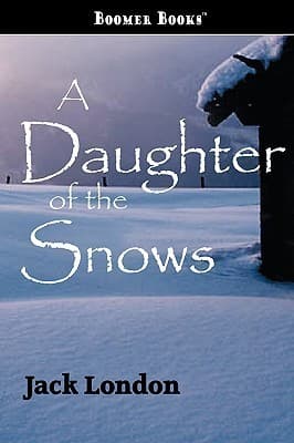 A Daughter of the Snows