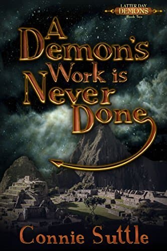A Demon's Work Is Never Done