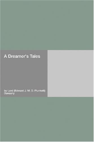 A Dreamer's Tales