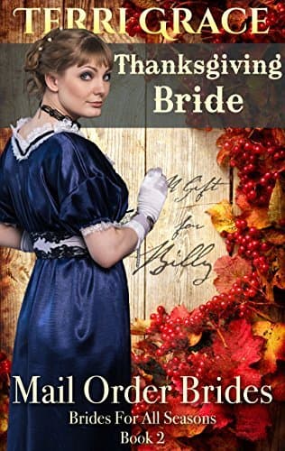 A Gift For Billy: Thanksgiving Bride