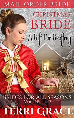 A Gift For Geoffrey: Christmas Bride