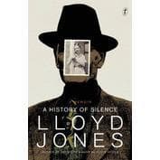 A History of Silence: a memoir
