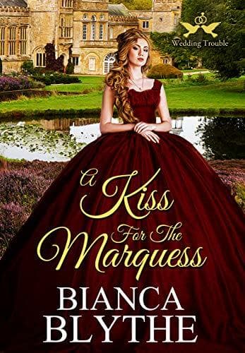 A Kiss for the Marquess