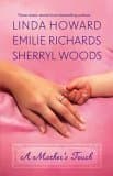 A Mother's Touch: An Anthology