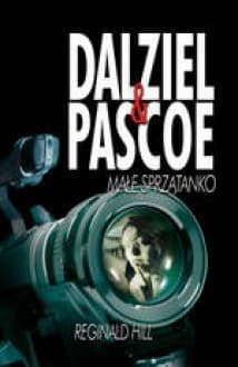 Dalziel & Pascoe. Małe sprzątanko