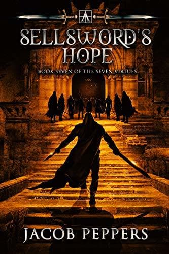 A Sellsword's Hope