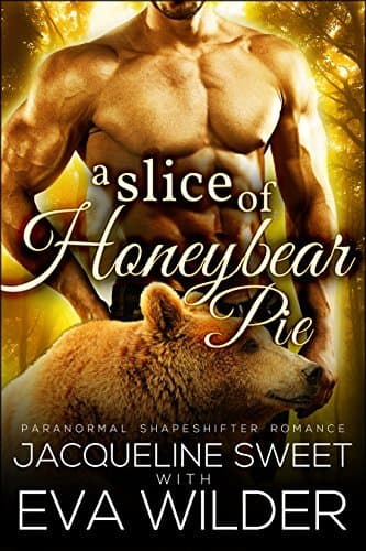 A Slice of Honeybear Pie