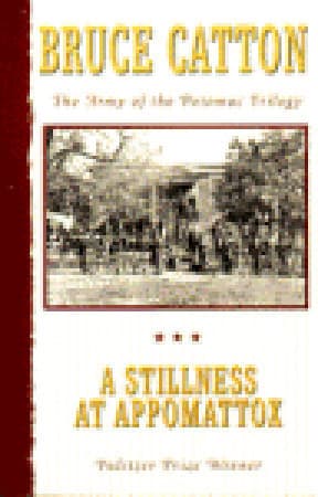 A Stillness at Appomattox