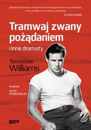 Tramwaj zwany pożądaniem