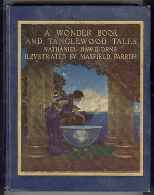 A Wonder Book and Tanglewood Tales