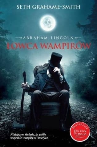 Abraham Lincoln. Łowca wampirów