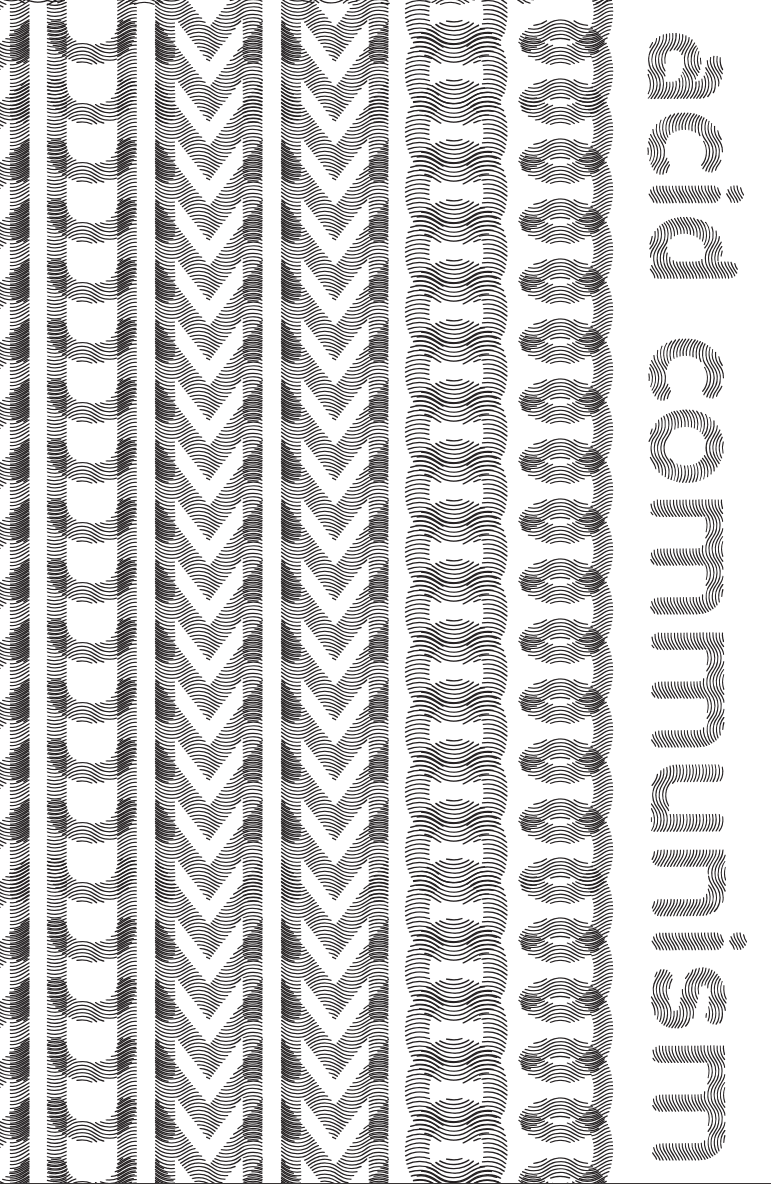 Acid Communism