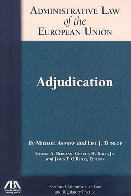 Administrative Law of the EU: Adjudication