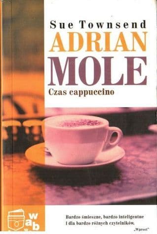 Adrian Mole Czas cappuccino