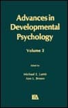 Advances in Developmental Psychology: Volume 2
