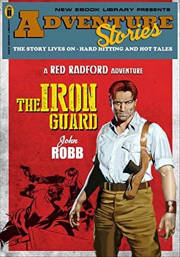 Adventure Stories: The Iron Guard