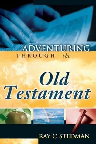 Adventuring Through the Old Testament
