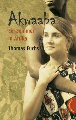Akwaaba: Ein Sommer in Afrika
