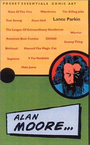 Alan Moore: The Pocket Essential