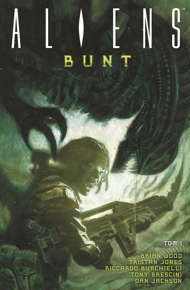 Aliens: Bunt, tom 1