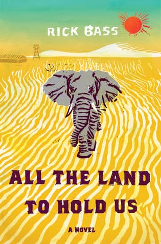 All the Land to Hold Us