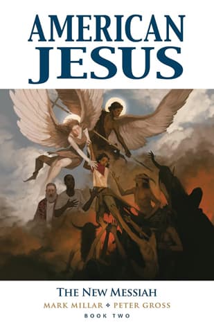 American Jesus, Vol. 2: The New Messiah