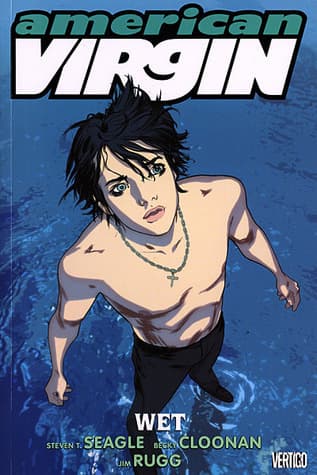 American Virgin, Volume 3: Wet