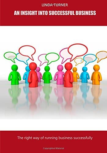 An Insight into Successful Business