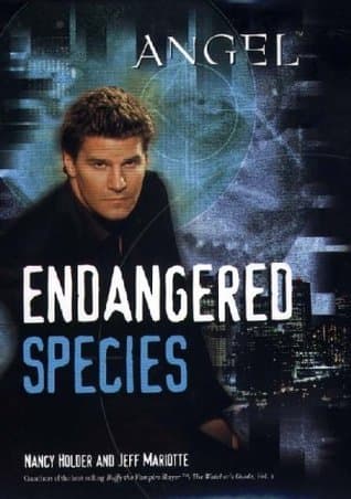 Angel: Endangered Species