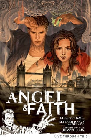 Angel & Faith: Season 9, Vol. 1: Live Through This