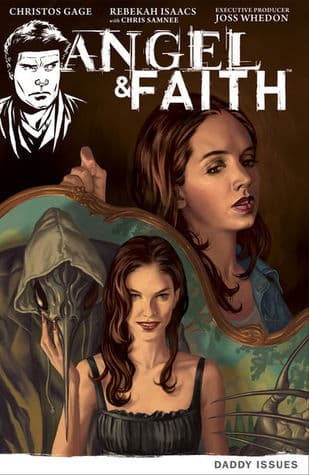 Angel & Faith: Season 9, Vol. 2: Daddy Issues