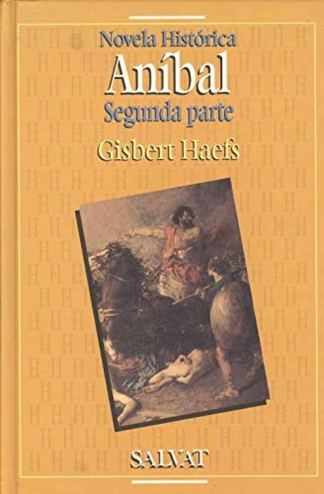 ANIBAL - SEGUNDA PARTE