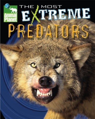 Animal Planet The Most Extreme Predators