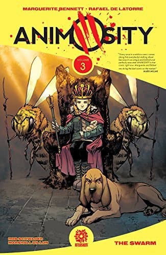 Animosity, Vol. 3: The Swarm
