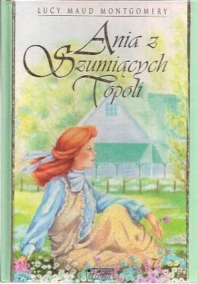 Ania z Szumiących Topoli