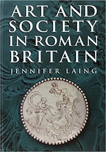 Art and Society in Roman Britain