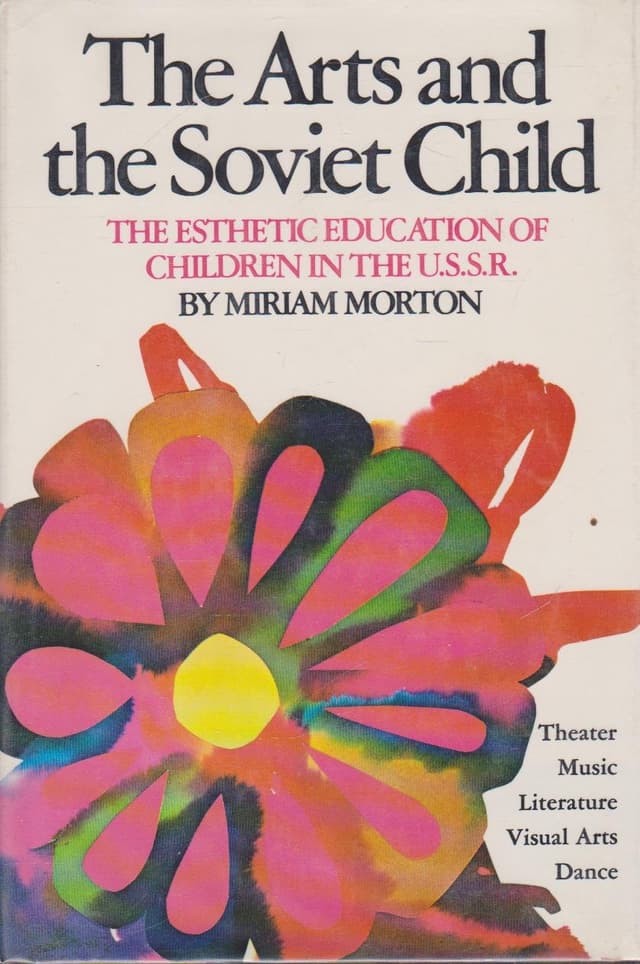 Arts and the Soviet Child