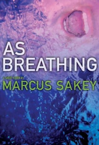 As Breathing