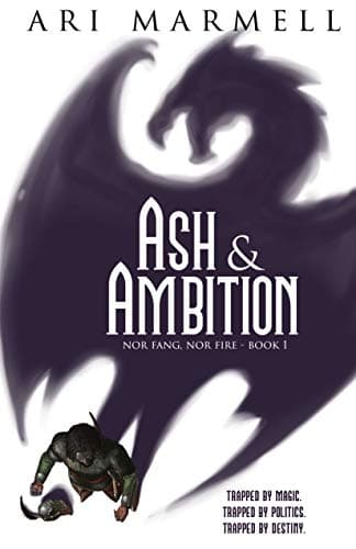 Ash & Ambition