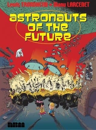 Astronauts Of The Future
