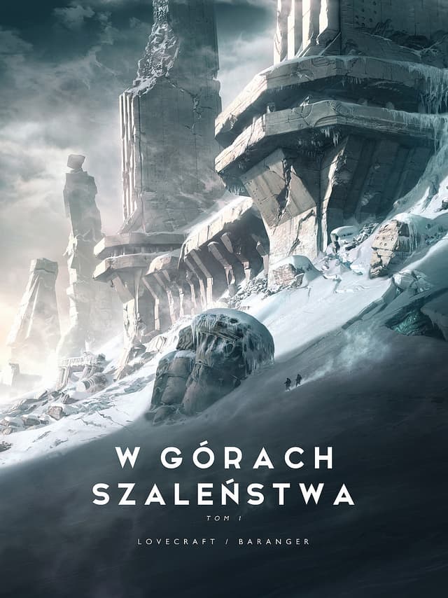 W górach szaleństwa: tom 1